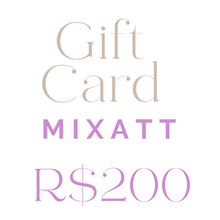 Carregar imagem no visualizador da galeria, Gift Card MIXATT
